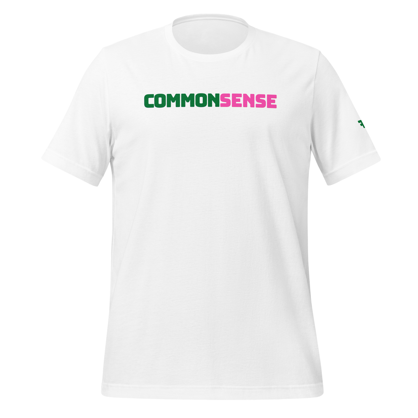COMMON SENSE Tee - Pink + Green