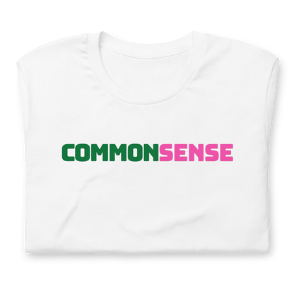 COMMON SENSE Tee - Pink + Green